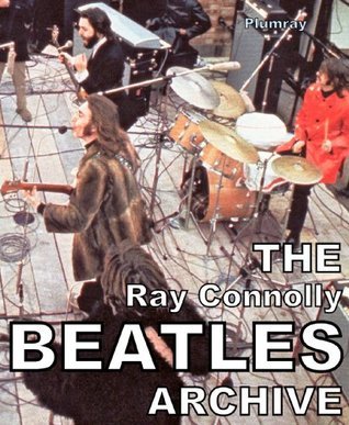 The Ray Connolly Beatles Archive