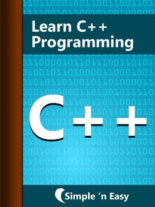 Learn C++ Programming- simpleNeasyBook by WAGmob | Goodreads