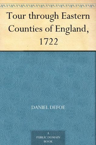 Tour through Eastern Counties of England, 1722 book cover