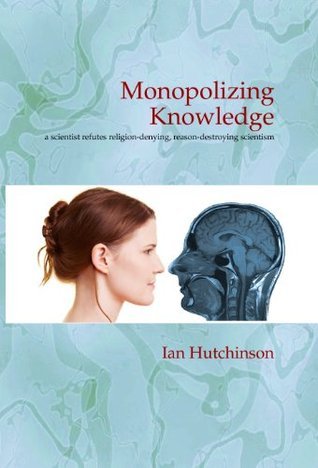 Monopolizing Knowledge book cover