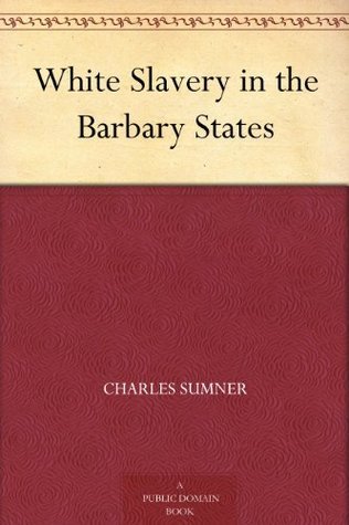 White Slavery in the Barbary States