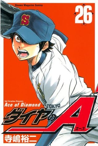 ダイヤのA 1 ダイヤのA 26 [Daiya no A 26] (Ace of Diamond, #26) by Yuji