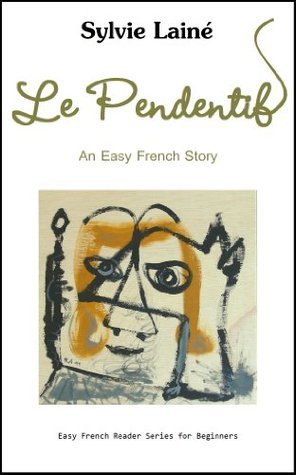 Le Pendentif, an Easy French Story