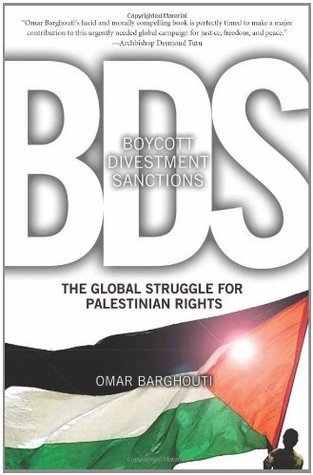 Boycott, Divestment, Sanctions: The Global Struggle for Palestinian Rights (Ultimate Series)