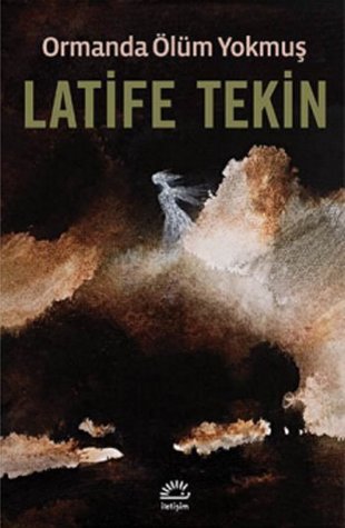 Ormanda Ölüm Yokmuş book cover