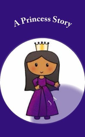 A Princess Story