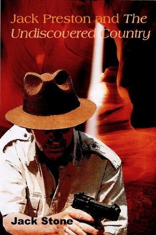 Jack Preston and The Undiscovered Country by H E Joyce | Goodreads