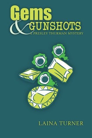 Gems & Gunshots
