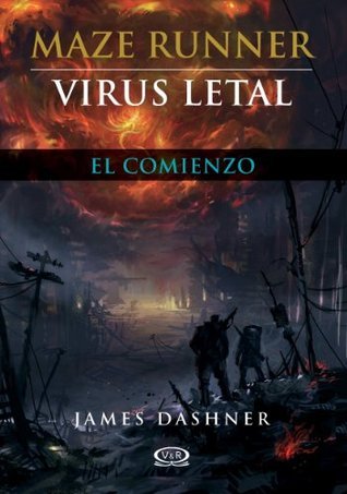 Virus letal (Maze Runner #4)