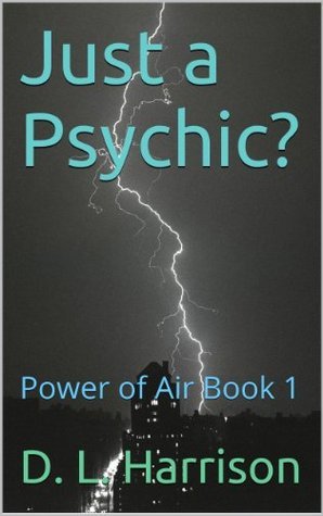 Just a Psychic?
