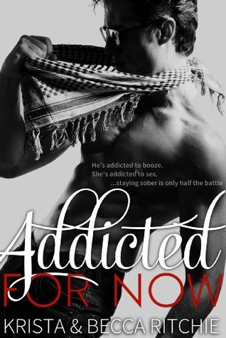 Addicted for Now (Addicted #3)