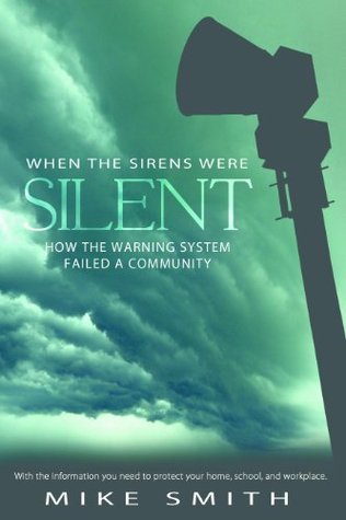 "When the Sirens Were Silent" How the Warning System Failed a Community