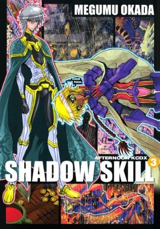 shadow skill 3 Japanese Edition By 岡田芽武 Goodreads shadow skill 3 Japanese Edition By 岡田芽武 Goodreads