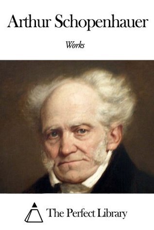Works of Arthur Schopenhauer book cover