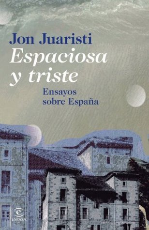 Espaciosa y triste book cover