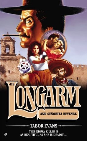 Longarm and Senorita Revenge book cover
