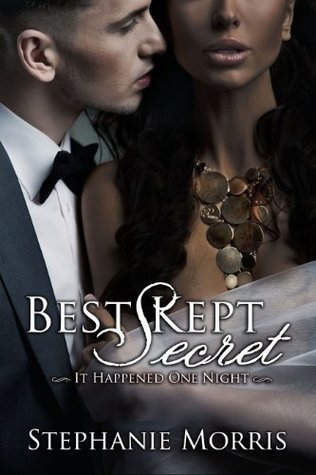 best-kept-secret-it-happened-one-night-book-2-by-stephanie-morris