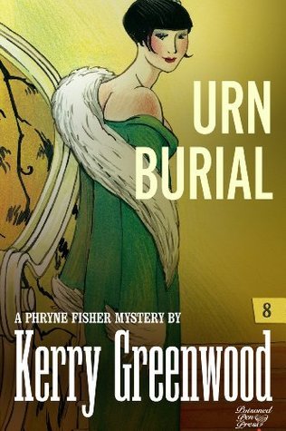 Urn Burial (Phryne Fisher, #8)