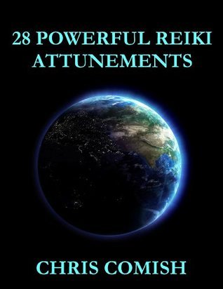 28 Powerful Reiki Attunements