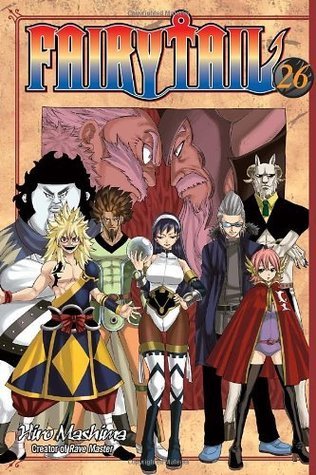 Fairy Tail Vol. 26 (Fairy Tail #26) by Hiro Mashima | Goodreads