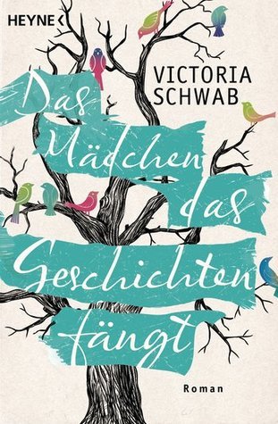 Das Mädchen, das Geschichten fängt (The Archived, #1)