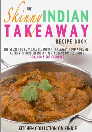 The Skinny Indian Takeaway Recipe Book book cover