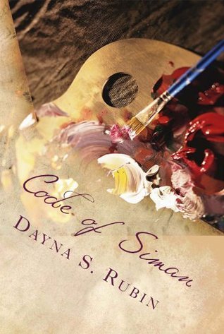 Code of Siman: All is not Lost by Dayna S. Rubin | Goodreads