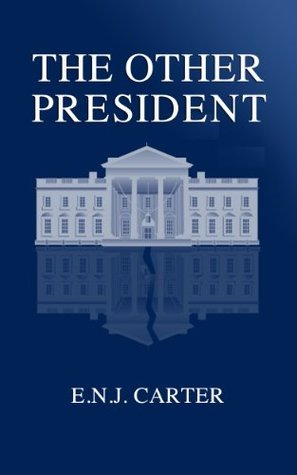 The Other President