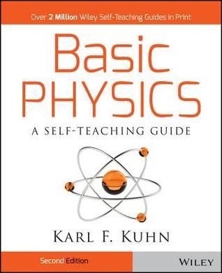 Basic Physics: A Self-Teaching Guide, 2nd Edition
