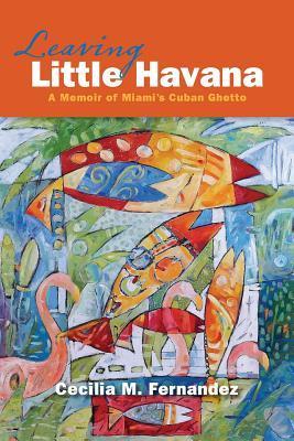 Leaving Little Havana book cover