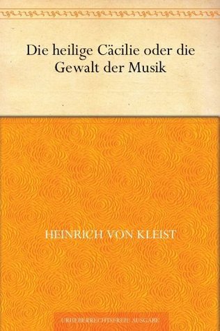 St. Cecilia, or the Power of Music book cover