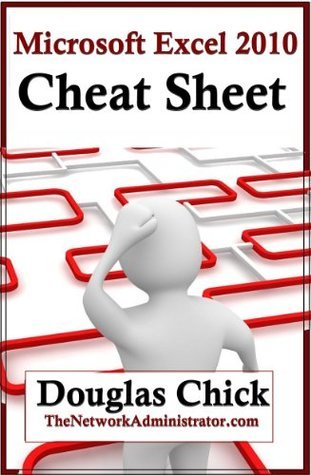 Microsoft Excel 2010 Quick Reference (Cheat Sheet) by Douglas Chick ...