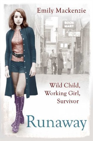 Runaway: Wild Child, Working Girl, Survivor