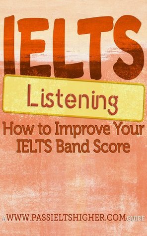 IELTS Listening - How to Improve Your IELTS Band Score by Don Enricuso ...
