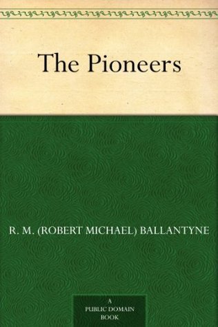 The Pioneers book cover