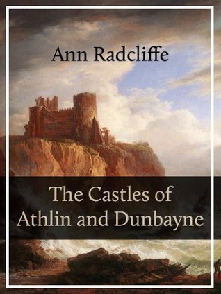 The Castles of Athlin and Dunbayne