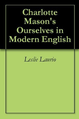 Charlotte Mason's Ourselves in Modern English book cover