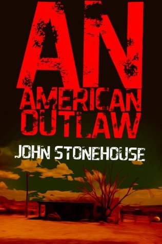 An American Outlaw