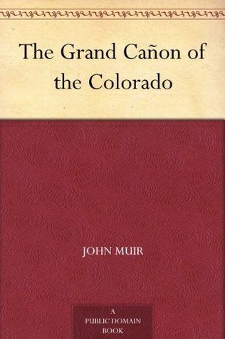 The Grand Cañon of the Colorado book cover