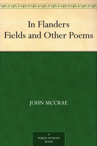 In Flanders Fields and Other Poems book cover