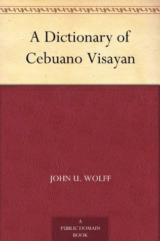 A Dictionary of Cebuano Visayan book cover