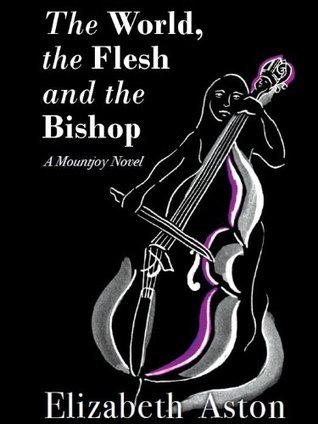 The World, the Flesh & the Bishop: An English comedy