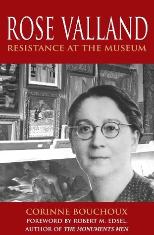 Rose Valland: Resistance at the Museum