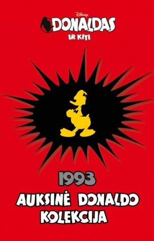 Donaldas ir kiti. Auksinė Donaldo kolekcija 1993 book cover