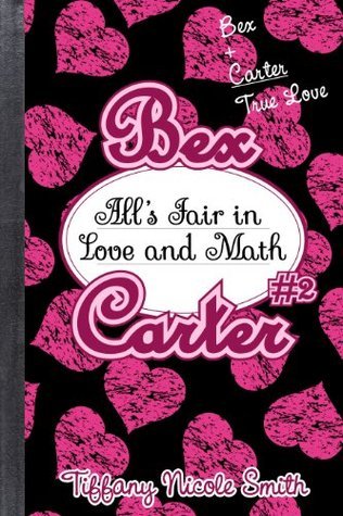 Bex Carter 2: All's Fair in Love and Math