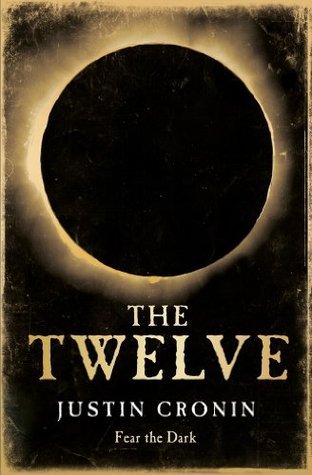 The Twelve (The Passage #2)