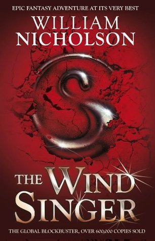 The Wind Singer (The Wind on Fire Trilogy, #1)