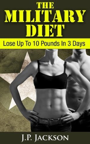 The Military Diet: Lose Up To 10 Pounds In 3 Days