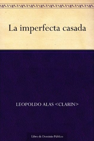 La imperfecta casada book cover