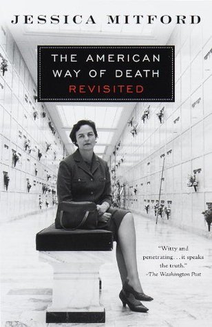 The American Way of Death Revisited